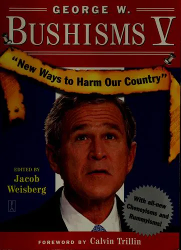 Cover for George W. Bushisms