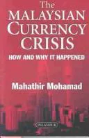 Cover for The Malaysian Currency Crisis