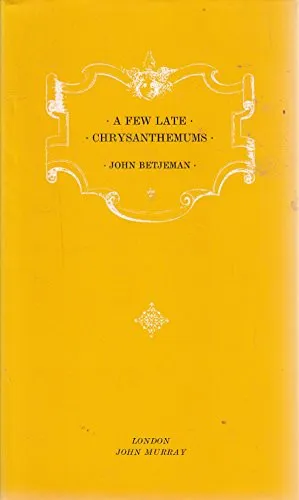 Cover for A Few Late Chrysanthemums