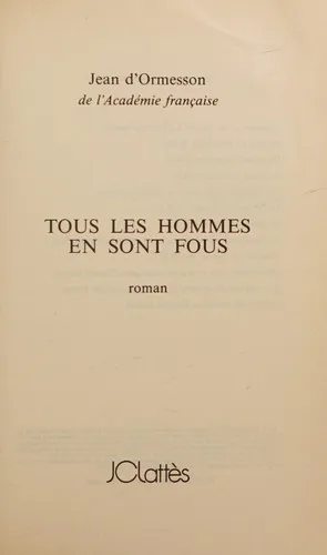 Cover for Tous Les Hommes En Sont Fous
