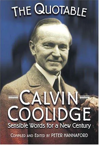 Cover for The Quotable Calvin Coolidge