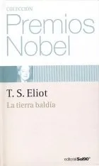 Cover for Coleccion Premios Nobel T. S. Eliot L Tierra Baldia