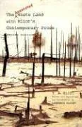 Cover for The Annotated Waste Land with Eliot's Contemporary Prose