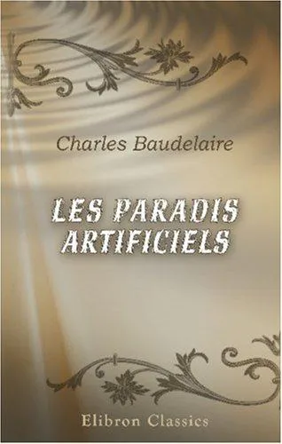 Cover for Les Paradis Artificiels