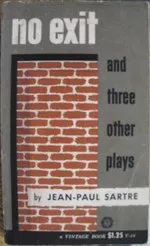 Cover for No Exit (and Three Other Plays)