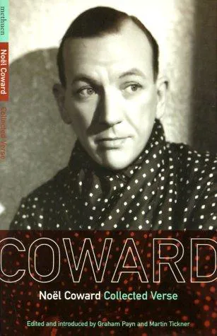 Cover for Noel Coward Collected Verse