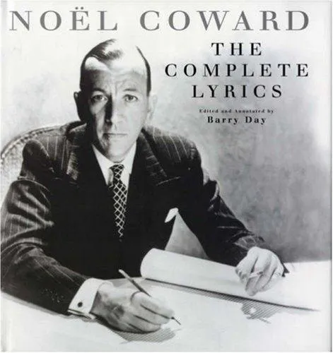 Cover for The Complete Lyrics of Noel Coward