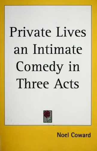 Cover for Private Lives, an Intimate Comedy in Three Acts