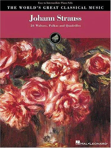Cover for Johann Strauss (World's Greatest Classical Music)