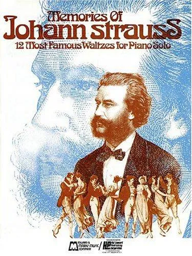 Cover for Memories of Johann Strauss: 12 Most Famous Waltzes