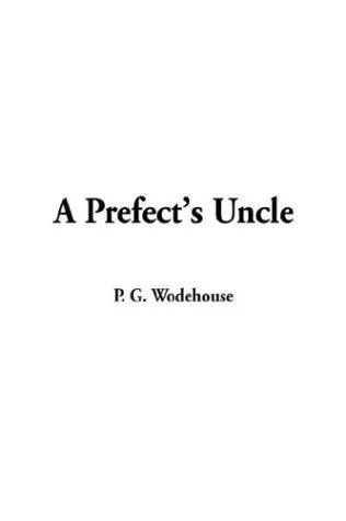 Cover for A Prefect's Uncle