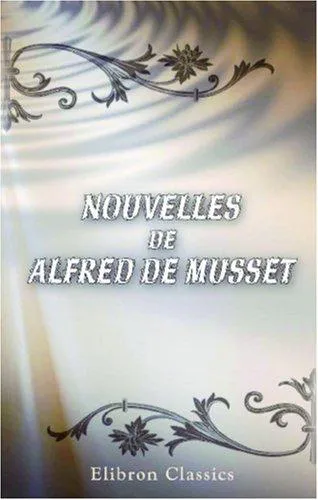 Cover for Nouvelles De Alfred De Musset