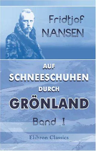 Cover for Auf Schneeschuhen Durch Grönland