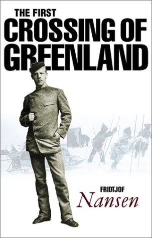 Cover for The First Crossing of Greenland
