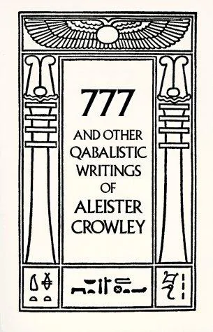 Cover for 777 and Other Qabalistic Writings of Aleister Crowley