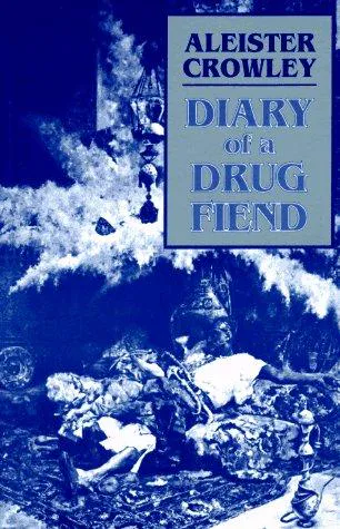 Cover for The Diary of a Drug Fiend