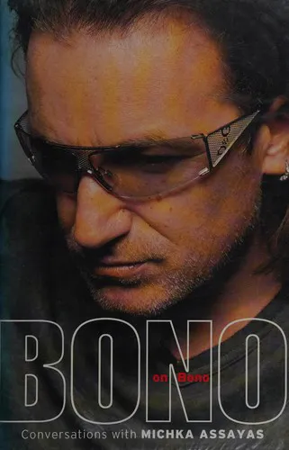 Cover for BONO oN BONO: CONVERSATION wITH MICHKA ASSAYAS