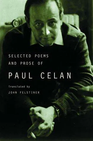 Cover for Selected Poems and Prose of Paul Celan