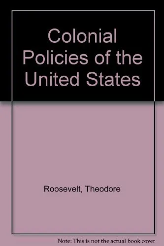 Cover for Colonial Policies of the United States