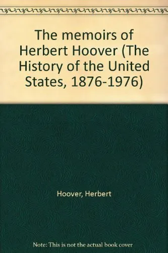 Cover for The Memoirs of Herbert Hoover