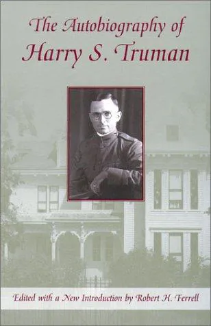 Cover for The Autobiography of Harry S. Truman
