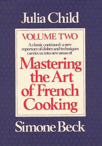 Cover for Mastering the Art of French Cooking, Vol. 2