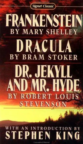 Cover for Frankenstein, Dracula, Dr. Jekyll and Mr. Hyde