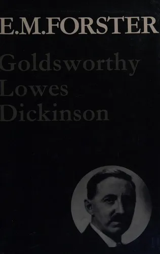 Cover for Goldsworthy Lowes Dickenson and Related Writings