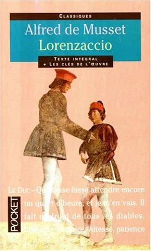 Cover for Lorenzaccio, Suivi De "Une Conspiration En 1537"