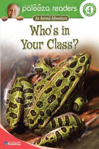 Cover for Who's in Your Class?, Level 4 (Lithgow Palooza Readers)