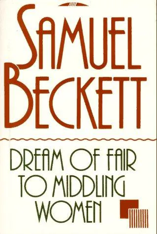 Cover for Dream of Fair to Middling Women