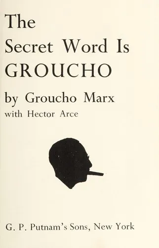 Cover for The Secret Word Is Groucho