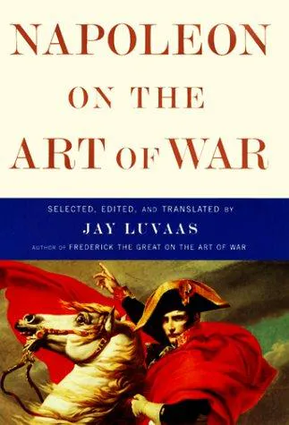 Cover for Napoleon on the Art of War
