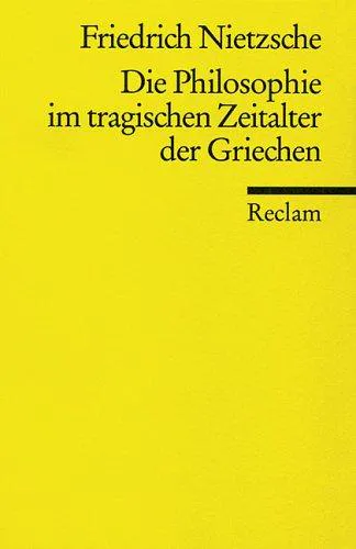 Cover for Die Philosophie Im Tragischen Zeitalter Der Griechen
