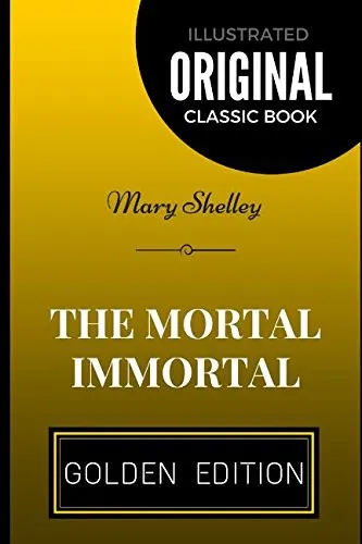 Cover for The Mortal Immortal