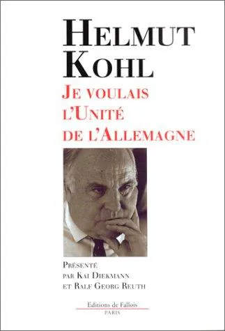 Cover for Je Voulais L'unité De L'Allemagne