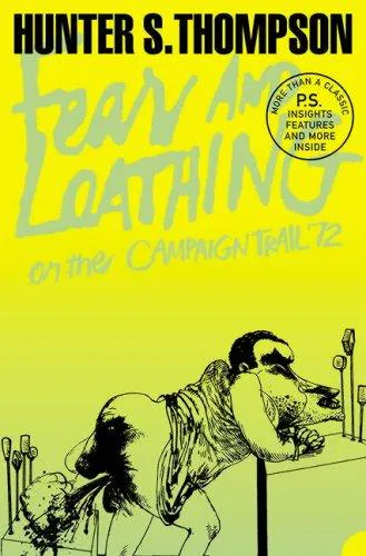 Cover for Fear and Loathing on the Campaign Trail '72