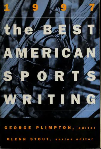 Cover for The Best American Sports Writing, 1997