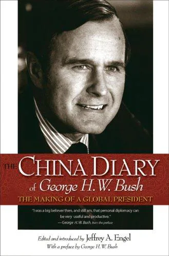 Cover for The China Diary of George H. W. Bush