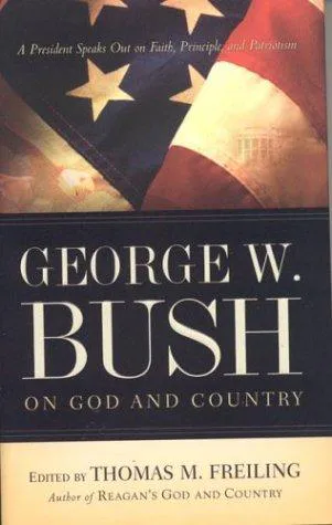 Cover for George W. Bush on God and Country