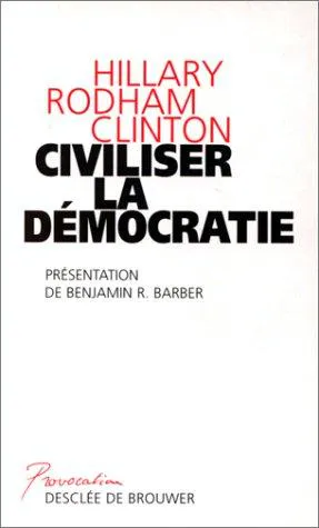 Cover for Civiliser La Démocratie