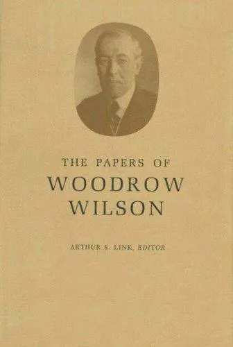 Cover for The Papers of Woodrow Wilson