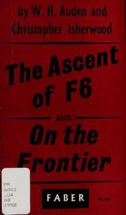 Cover for The Ascent of F.6 and on the Frontier