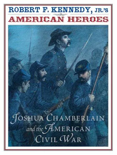 Cover for Joshua Chamberlain and the American Civil War