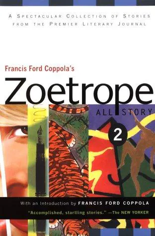 Cover for Francis Ford Coppola's Zoetrope All-story 2