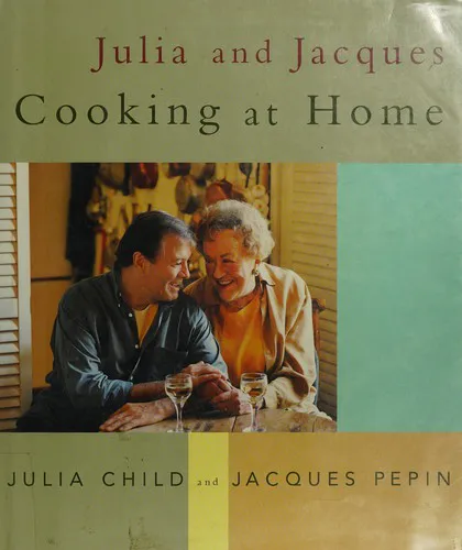 Cover for Julia and Jacques Cooking at Home