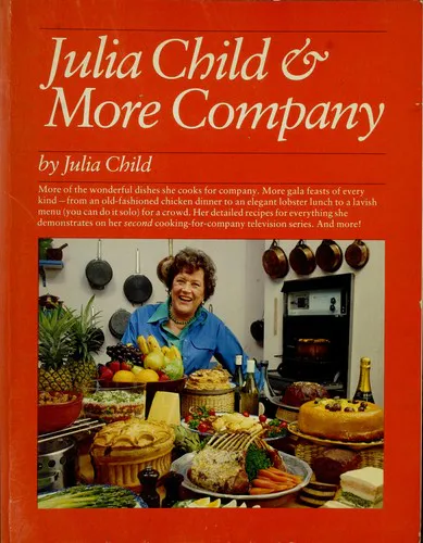 Cover for Julia Child and More Company