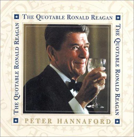Cover for The Quotable Ronald Reagan
