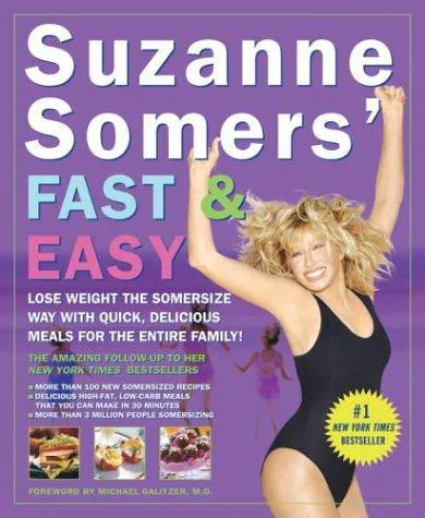 Cover for Suzanne Somers' Fast & Easy