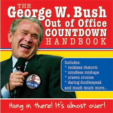 Cover for George W. Bush Out of Office Countdown Handbook